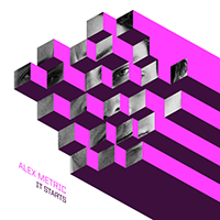 Alex Metric - It Starts (EP)