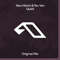 Alex Metric - Qubit (with Ten Ven)