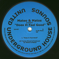 Mateo & Matos - Does It Feel Good / Climax (Single)