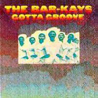 Bar-Kays - Gotta Groove (LP)