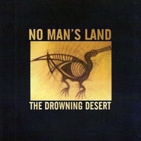 No Man's Land - The Drowing Desert (LP)