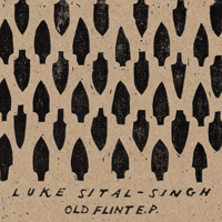 Sital-Singh, Luke - Old Flint (EP)
