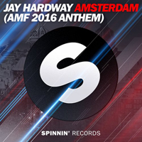 Jay Hardway - Amsterdam (AMF 2016 Anthem)