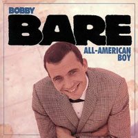 Bare, Bobby - Bobby Bare - All-American Boy (CD 2)