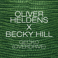 Oliver Heldens - Gecko (Overdrive)