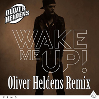 Oliver Heldens - Wake Me Up (Oliver Heldens Remix) [Single]