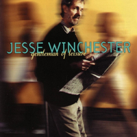 Winchester, Jesse - Gentleman Of Leisure
