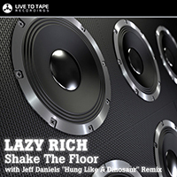 Lazy Rich - Shake The Floor (Single)