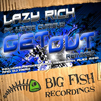 Lazy Rich - Get Out Remixes (EP)