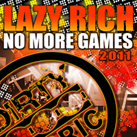 Lazy Rich - No More Games (Single)