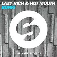 Lazy Rich - BONK! (feat. Hot Mouth) (Single)