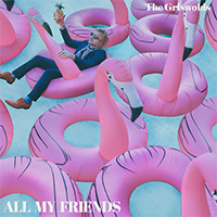 Griswolds (AUS) - All My Friends (Single)