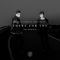 Troye Sivan - There For You: The Remixes