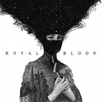 Royal Blood - Royal Blood (Japan Edition)