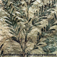 Matheos, Jim - First Impressions (Remastered 2003)