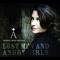 Mezera, Audrey Auld - Lost Men And Angry Girls