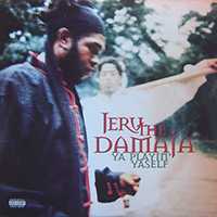 Jeru The Damaja - Ya Playin' Yaself (Single)