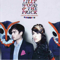 Lilly Wood & The Prick - Invincible Friends