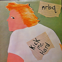 NRBQ - Kick Me Hard (Deluxe Edition)