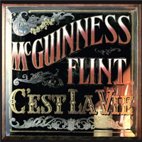 McGuinness Flint - C'est La Vie