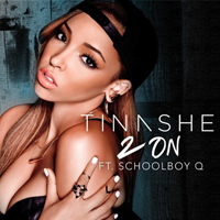 Tinashe (USA) - 2 On (Feat. ScHoolboy Q)