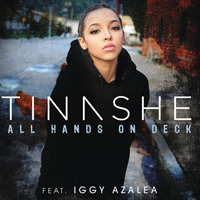 Tinashe (USA) - All Hands On Deck (Remix) (Feat. Iggy Azalea)