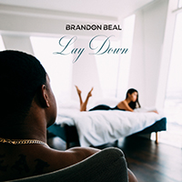 Beal, Brandon - Lay Down (Single)