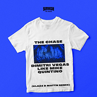 Dimitri Vegas & Like Mike - The Chase (Klaas & MATTN Remix) (feat. Quintino) (Single)