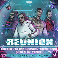 Dimitri Vegas & Like Mike - Reunion (Free Fire 4th Anniversary Theme Song) (with Alok & Zafrir) (Single)