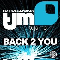 Tujamo - Back 2 You