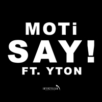 MOTi - SAY! (with Yton) (Single)
