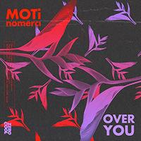MOTi - Over You (Single)