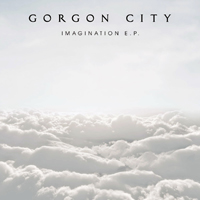 Gorgon City - Imagination