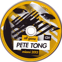 Gorgon City - All Gone Pete Tong & Gorgon City Miami (CD 1: Mixed by Pete Tong)
