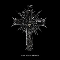 I.N.C. - Black Hearse Serenade