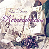 Doan, John - Remembrance: Melodies from a Forgotten Era