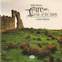 Doan, John - Eire: Isle of the Saints (A Celtic Odyssey)