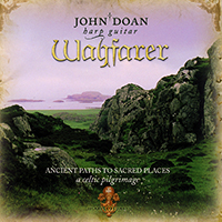 Doan, John - Wayfarer: Ancient Paths to Sacred Places