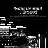 Beatman & Ludmilla - Bittersweet