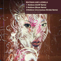 Beatman & Ludmilla - Moldova (Remixes)