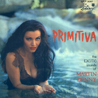 Denny, Martin - Primitiva