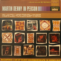Denny, Martin - In Person