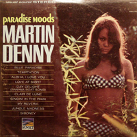 Denny, Martin - Paradise Moods