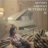 Mondo Grosso - Butterfly (Single)