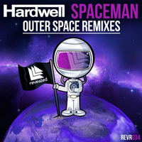 Hardwell - Spaceman (Outer Space Remixes)