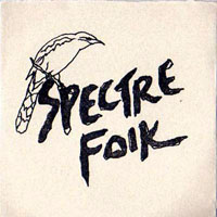 Spectre Folk - Spectre Folk (EP)