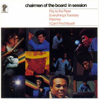 Chairmen Of The Board - The Complete Invictus Studio Recordings, 1969-1978 (CD 02: In Session, 1971)