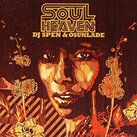 DJ Spen - Soul Heaven present: DJ Spen & Osunlade (CD 1: DJ Spen)