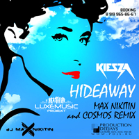 Kiesza - Hideaway (Max Nikitin & Cosmos Remix)