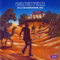 Caravan - Live at the Fairfield Halls, 1974